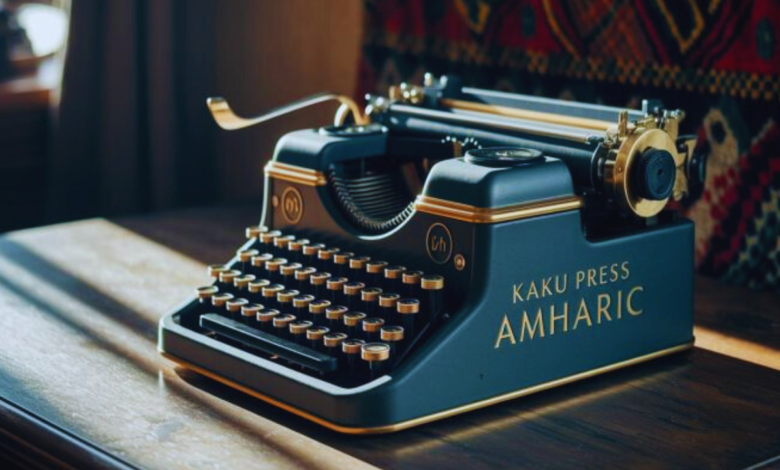 kaku press amharic