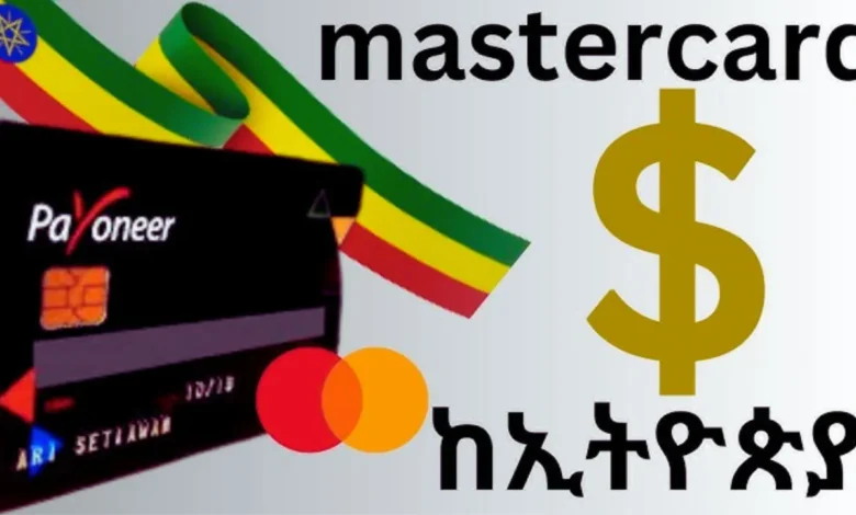 How to Get Mastercard in Ethiopia