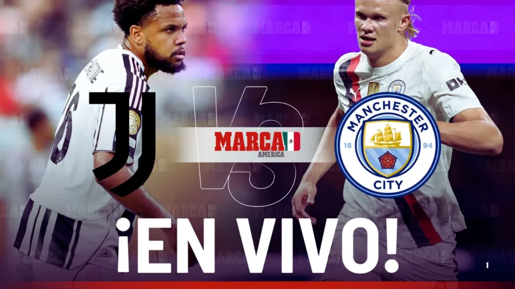Juventus vs Man City Lineup Revealed Ahead of Kickoff