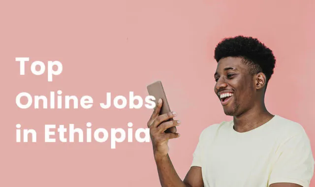 online jobs in ethiopia